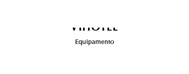 VIHOTEL-EQUIPAMENTO P/ HOTELARIA LDA