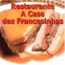 RESTAURANTE A CASA DAS FRANCESINHAS