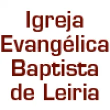 IGREJA EVANGÉLICA BAPTISTA DE LEIRIA