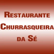 RESTAURANTE CHURRASQUEIRA DA SÉ